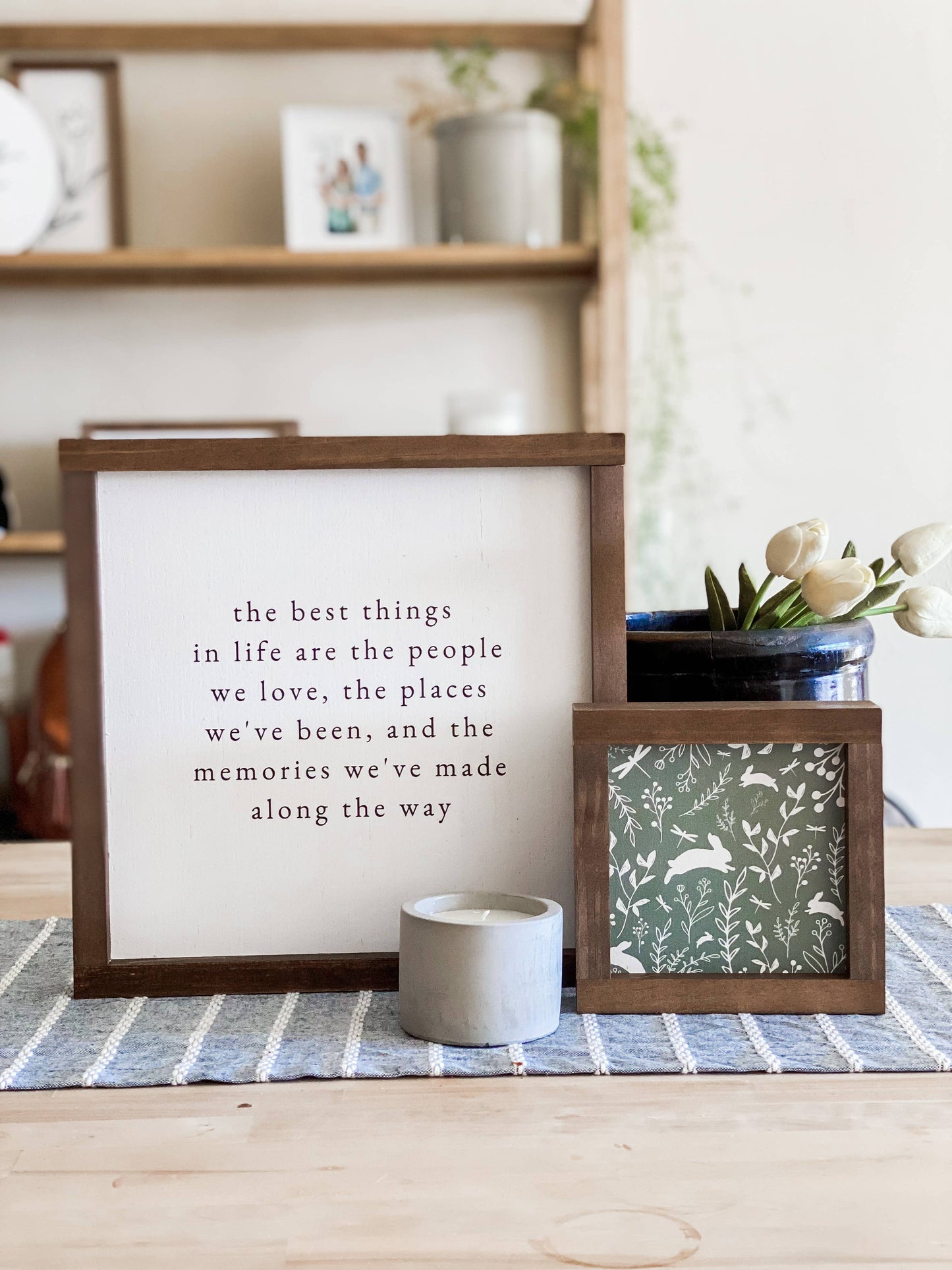 The Best Things In Life | Handmade Wood Sign: White / Dark Walnut / 17x17"